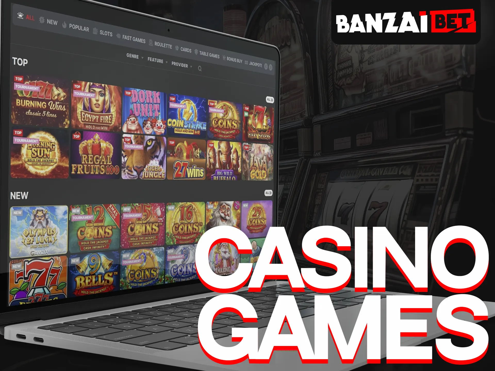 Play the most popular casino games at Banzai Bet.