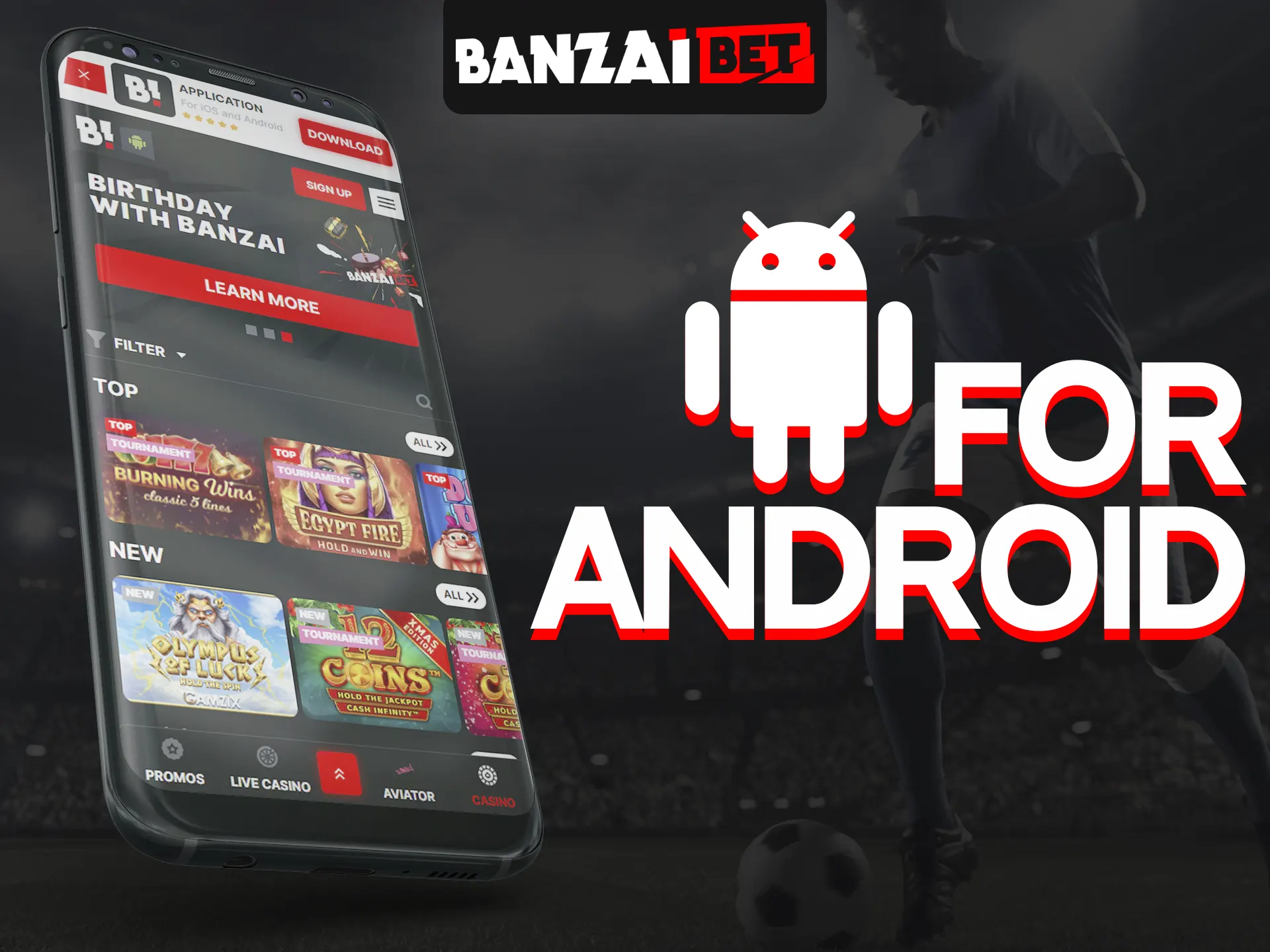 Install the Banzai Bet mobile app on your Android device.