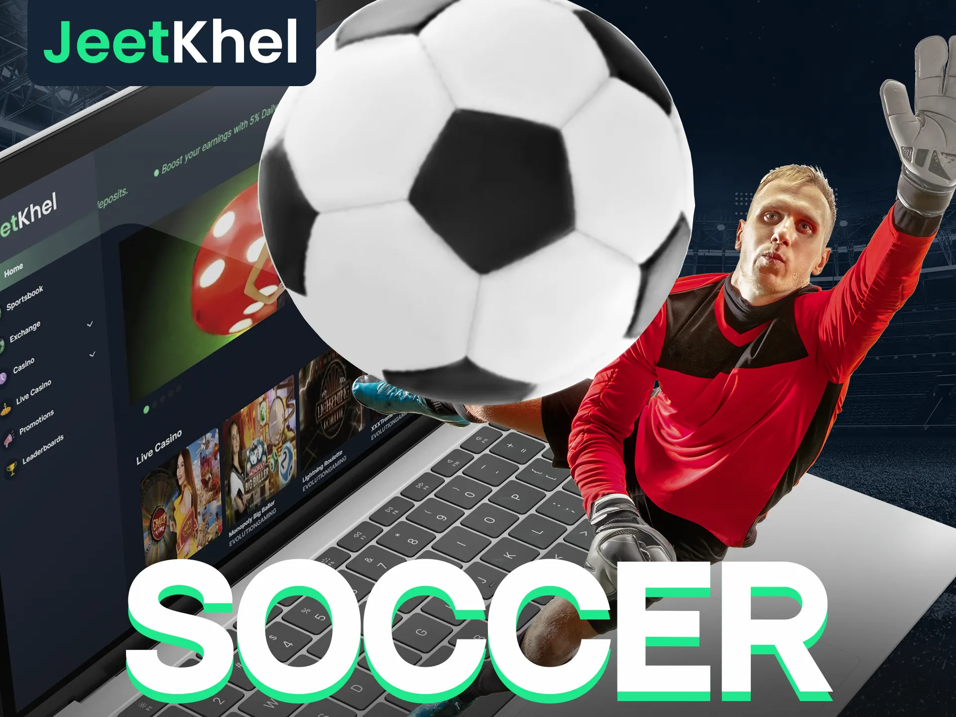 Place your soccer bets with Jeetkheel.