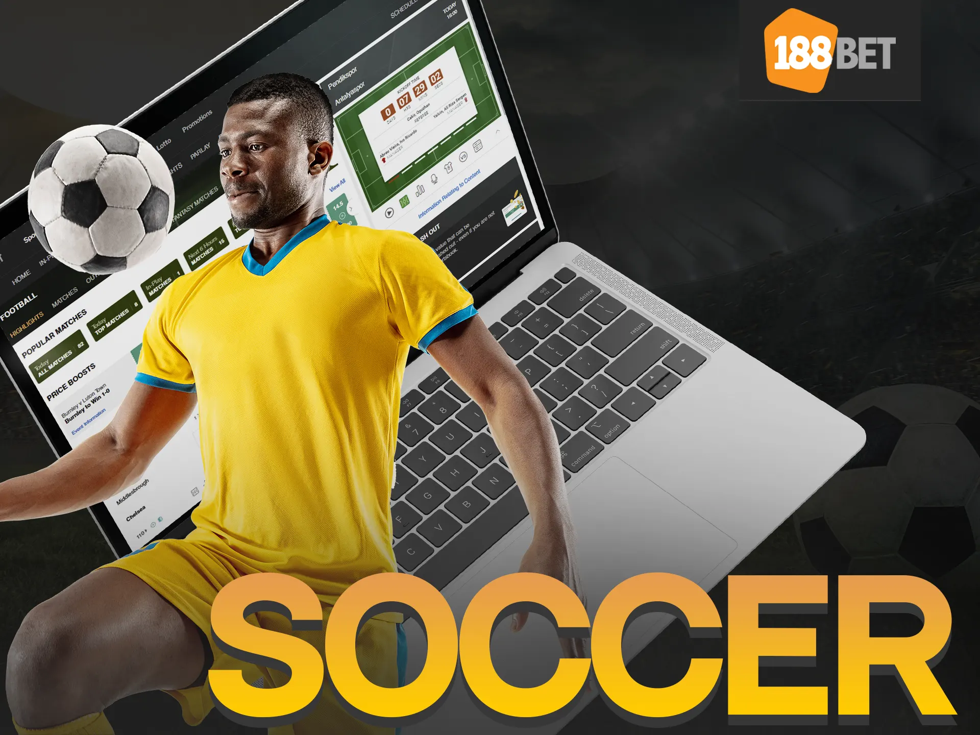 Place soccer bets at 188bet.