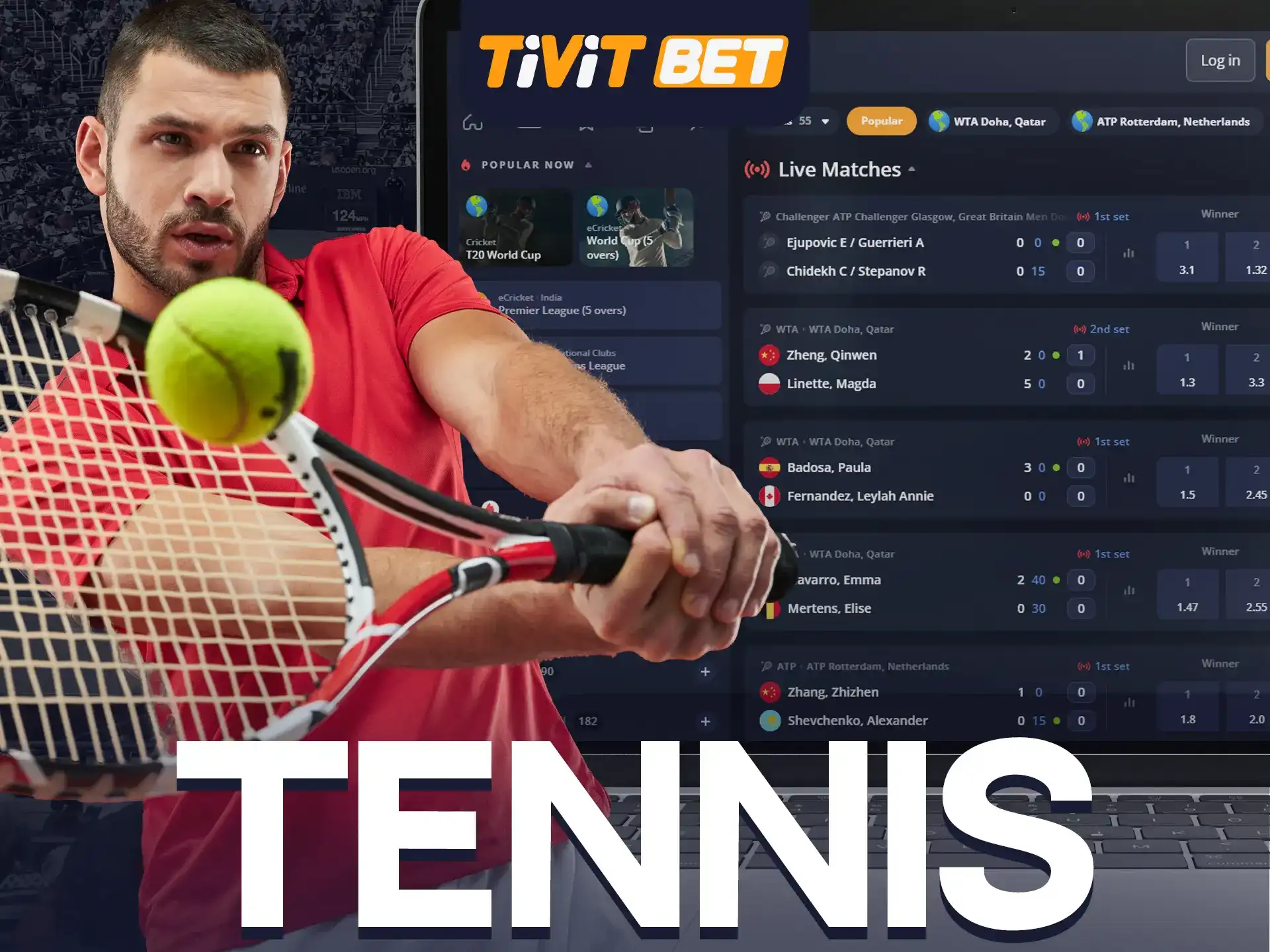 Fans of the tennis game can place a bet with Tivit Bet.